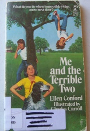 Me and the Terrible Two (Ellen Conford)