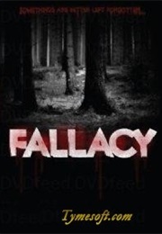 Fallacy (2004)