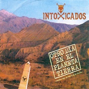 Nunca Quise – Intoxicados (2005)