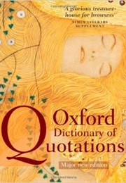 The Oxford Dictionary of Quotations (Various)
