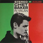 Chet Baker - In Milan