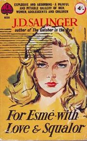 For Esme - With Love and Squalor