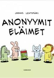Joonas Lehtimäki: Anonyymit Eläimet