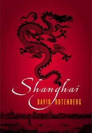 Shanghai: The Ivory Compact (David Rotenberg)