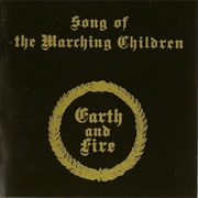 Earth and Fire - Song of the Marching Children
