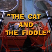 The Cat and the Fiddle