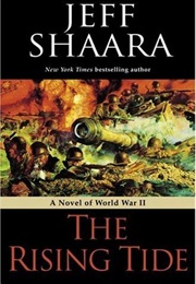 The Rising Tide (Jeff Shaara)