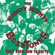 The Mighty Mighty Bosstones - Don't Know How to Party