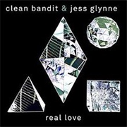 Clean Bandit Ft Jess Glynne - Real Love