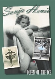 Sonja Henie:  Queen of the Ice (1995)