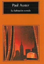 La Habitación Cerrada - Paul Auster