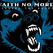 Digging the Grave - Faith No More