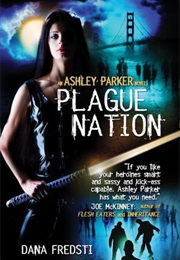 Plague Nation (Dana Fredsti)