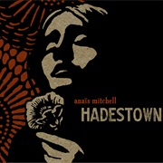 Anaïs Mitchell - Hadestown