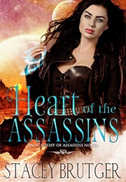 Heart of the Assassins (Stacey Brutger)