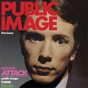 Public Image Ltd. - First Issue (1978)