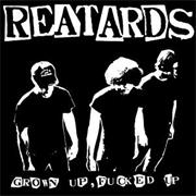 The Reatards : Grown Up, Fucked Up
