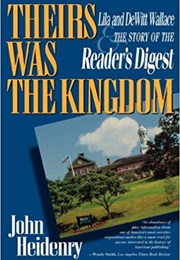 Theirs Was the Kingdom (John Heidenry)