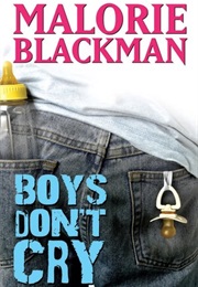 Boys Don&#39;t Cry (Malorie Blackman)