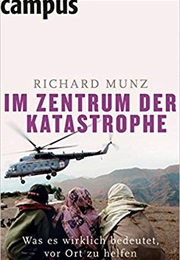 In the Center of Disaster (Munz)
