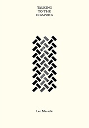 Talking to the Diaspora (Lee Maracle)