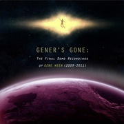 Aaron Freeman - Gener's Gone: The Final Demo Recordings of Gene Ween (2013)