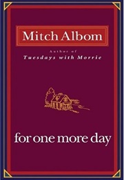 For One More Day (Albom, Mitch)