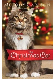 The Christmas Cat (Melody Carlson)