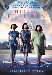 Hidden Figures (Margot Lee Shetterly)