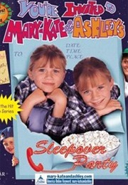 You're Invited to Mary-Kate & Ashley's Sleepover Party (1995)