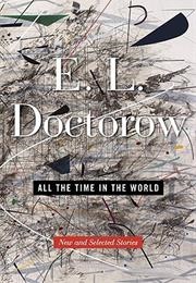 All the Time in the World (E.L. Doctorow)