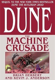 The Machine Crusade (Brian Herbert &amp; Kevin J. Anderson)