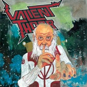 Valient Thorr - Old Salt