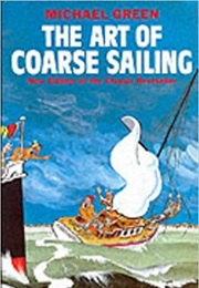 The Art of Coarse Sailing (Michael Green)