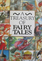 A Treasury of Fairy Tales (Annie Claude Martin)