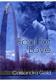 Fool for Love (Cassandra Gold)