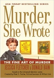 Murder, She Wrote the Fine Art of Murder (Donald Bain)