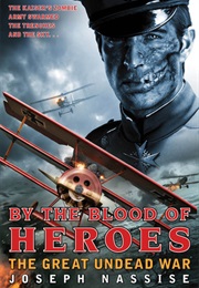By the Blood of Heroes (Joseph Nassise)