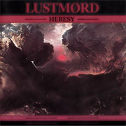 Lustmørd - Heresy