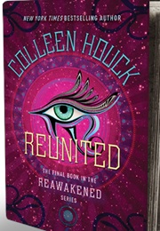 Reunited (Colleen Houck)