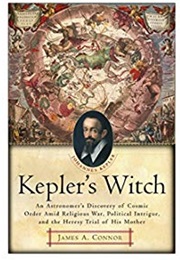 Kepler&#39;s Witch (James A. Connor)