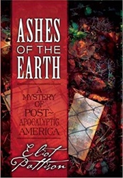 Ashes of the Earth (Eliot Pattison)