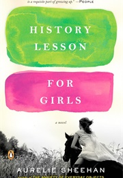 History Lesson for Girls (Aurelie Sheehan)