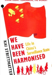 We Have Been Harmonized (Kai Strittmatter)