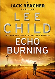Echo Burning (Lee Childs)