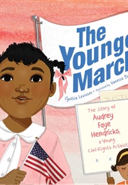The Youngest Marcher (Cynthia Levinson)
