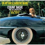 Count Basie & His Orchestra - On My Way and Shoutin' Again