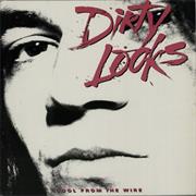 Dirty Looks - Cool From the Wire