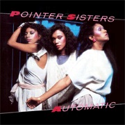 Automatic - Pointer Sisters