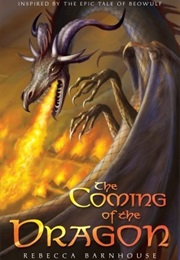 The Coming of the Dragon (Rebecca Barnhouse)